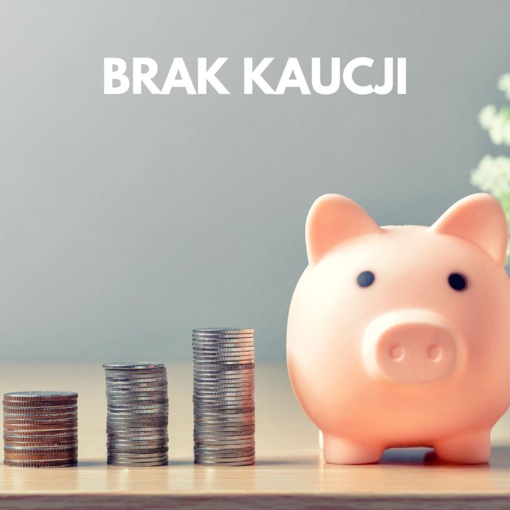 Brak kaucji